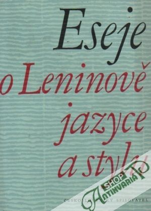 Eseje o Leninově jazyce a stylu - Ilek, Moravec
