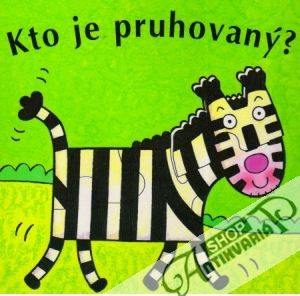 Kto je pruhovaný? - Allisonová Catherine