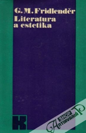 Literatura a estetika - Fridlenděr Georgij Michajlovič