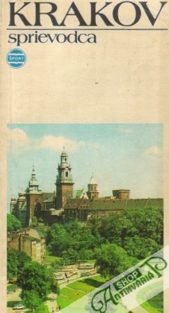 Krakov-sprievodca - Ludwikowski Leszek