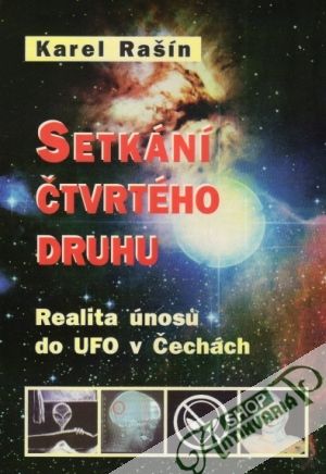 Setkání čtvrtého druhu - Rašín Karel