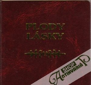 Plody lásky - Kolektív autorov