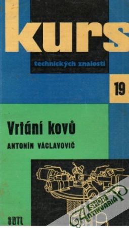 Vrtání kovú - Václavovič Antonín