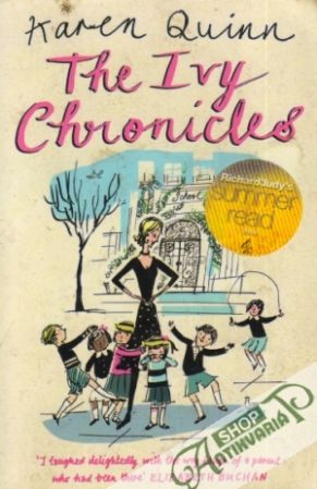 The Ivy Chronicles - Quinn Karen