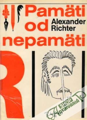 Pamäti od nepamäti - Richter Alexander