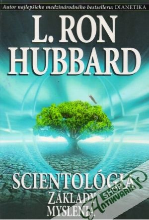 Scientológia-Základy myslenia - Hubbard L.Ron