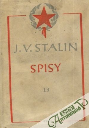 Spisy 13. - Stalin Josif Vissarionovič