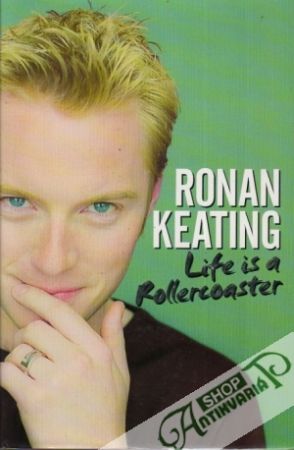 Ronan Keating: Life is a Rollercoaster - Rowley Eddie