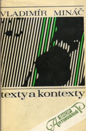 Texty a kontexty - Mináč Vladimír