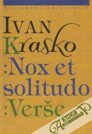 Nox Et Solitudo-Verše - Krasko Ivan
