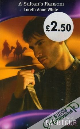 Mills and Boon Intrigue - A Sultan´s Ransom - White Loreth Anne