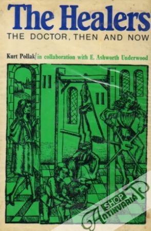 The Healers - The Doctor,then and now - Pollak Kurt