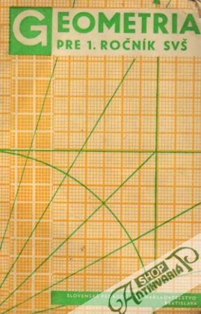Geometria pre 1.ročník SVŠ - Kolektív autorov