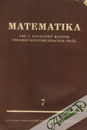 Matematika pre 7.ročník - Kolektív autorov