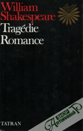 Tragédie,Romance - Shakespeare William