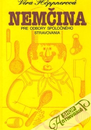 Nemčina pre odbory spoločného stravovania - Hoppnerová Věra