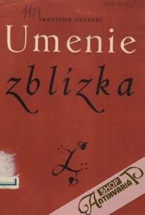 Umenie zblízka - Oktavec František