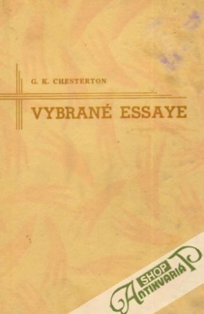 Vybrané essaye - Chesterton Gilbert Keith