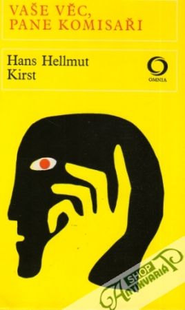 Vaše věc, pane komisaři - Kirst Hans Helmut