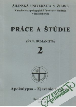 Práce a štúdie 2.-Akokalypsa,Zjavenie sv.Jána - Kolektív autorov