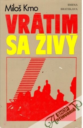 Vrátim sa živý - Krno Miloš