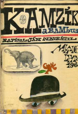 KAMZÍK A BAMBUS - Navrátil Ján