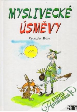 Myslivecké úsměvy - Málek František