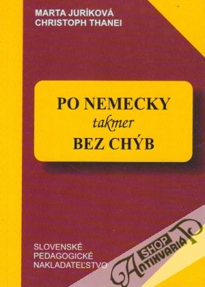 Po nemecky takmer bez chýb - Juríková Marta
