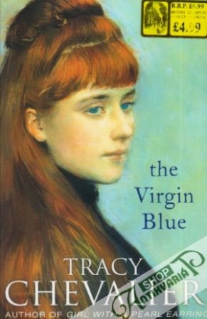 The Virgin Blue - Chevalier Tracy