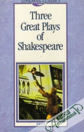 Three Great Plays of Shakespeare - Kolektív autorov