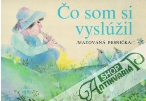 Čo som si vyslúžil - Kolektív autorov