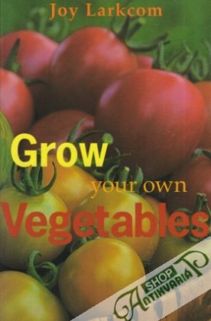 Grow your own Vegetables - Larkcom Joy