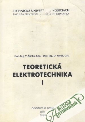 Teoretická elektrotechnika I. - Šimko V., Kováč D.