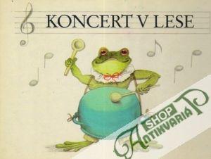 Koncert v lese - Kolektív autorov