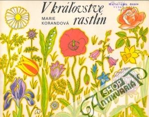 V kráľovstve rastlín - Korandová Marie
