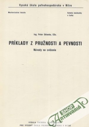 Príklady z pružnosti a pevnosti - Sklenka Peter
