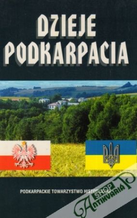 Dzieje Podkarpacia III. - Gancarski Jan