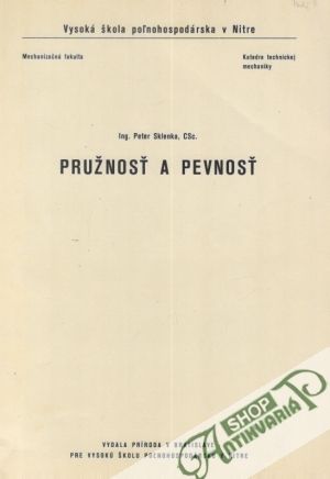 Pružnosť a pevnosť - Sklenka Peter