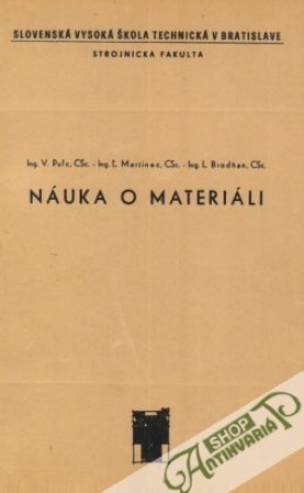 Náuka o materiáli - Pulc / Martinec / Brodňan