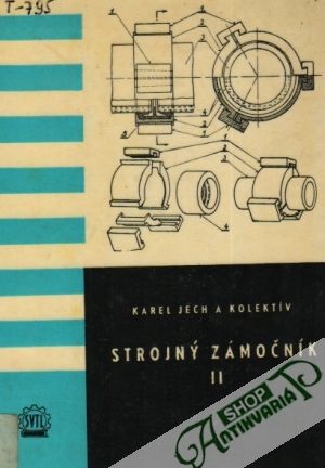 Strojný zámočník II. - Jech Karel a kolektív