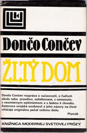 Žltý dom - Cončev Dončo