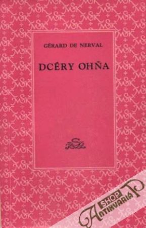 Dcéry ohňa - Nerval Gérard