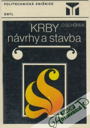 Krby-návrhy a stavba - Schúrek Oldřich