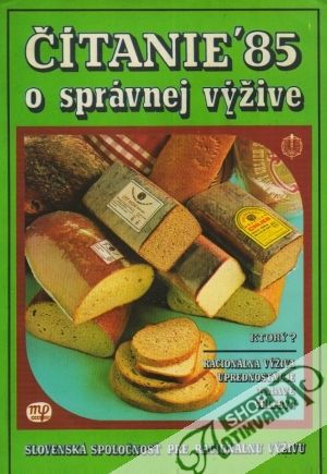 Čítanie o správnej výžive ´85 - Kolektív autorov