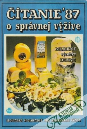 Čítanie o správnej výžive ´87 - Kolektív autorov