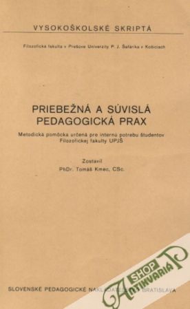 Priebežná a súvislá pedagogická prax - Kmec Tomáš