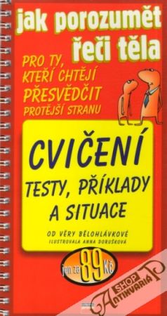 Jak porozumět řeči těla - Cvičení - Bělohlávková Věra