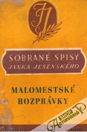 Malomestské rozprávky - Jesenský Janko