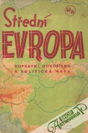 Střední Evropa - Kolektív autorov