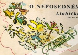 O neposedném klubíčku - Kučera Jiří